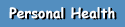 Personal Health